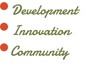  Development    Innovation    Community